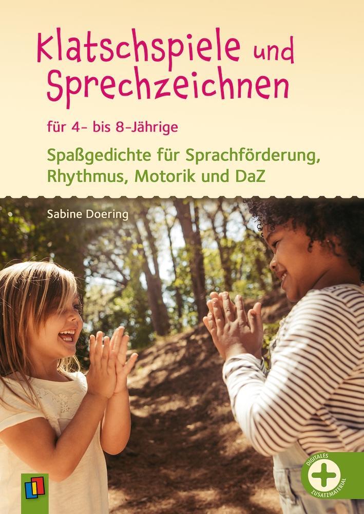 Cover: 9783834667069 | Klatschspiele und Sprechzeichnen für 4- bis 8-Jährige | Sabine Doering