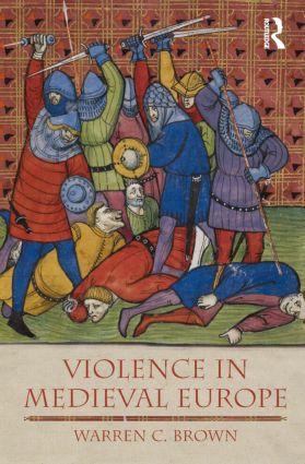 Cover: 9781405811644 | Violence in Medieval Europe | Warren C Brown | Taschenbuch | Englisch