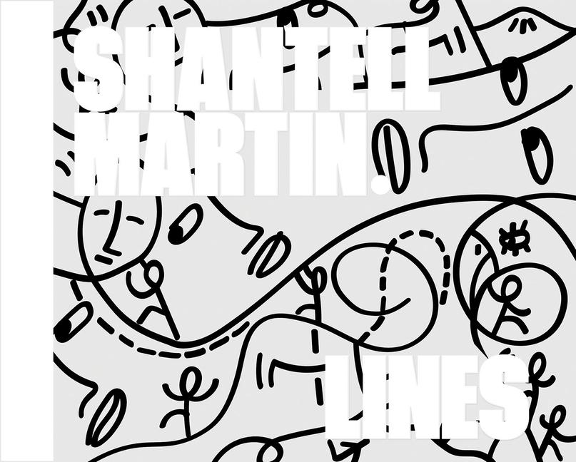 Cover: 9781912122271 | Shantell Martin: Lines | Hans Ulrich Obrist | Buch | Gebunden | 2020