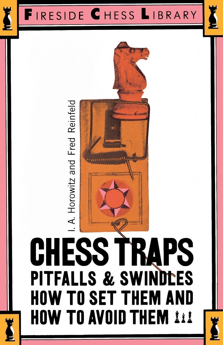 Cover: 9780671210410 | Chess Traps, Pitfalls and Swindles | Fred Reinfeld | Taschenbuch