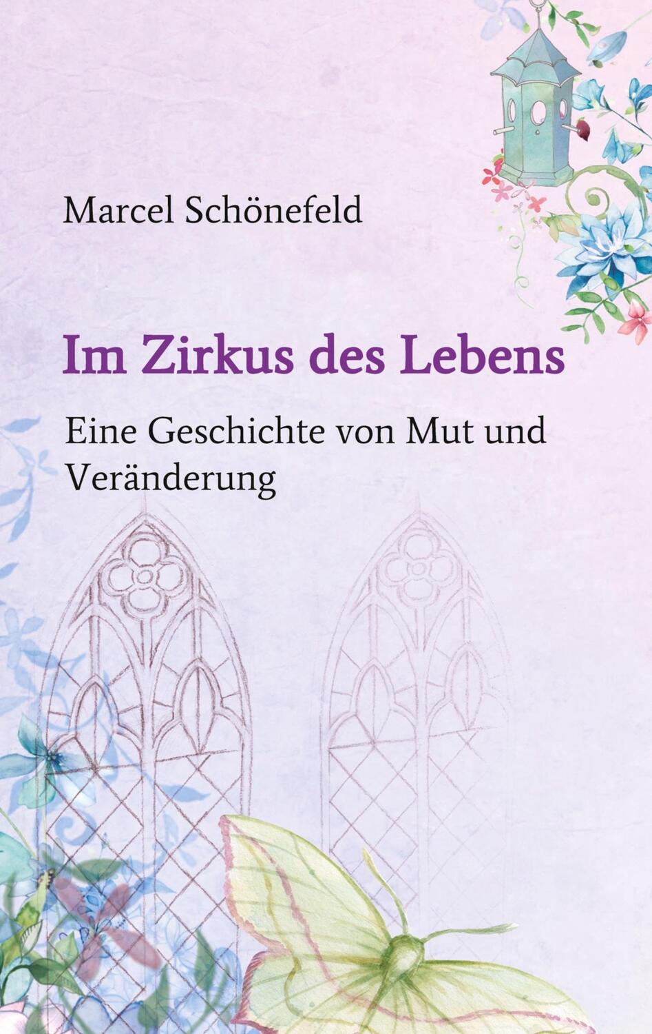 Cover: 9783347141278 | Im Zirkus des Lebens | Eine Geschichte von Mut und Veränderung | Buch