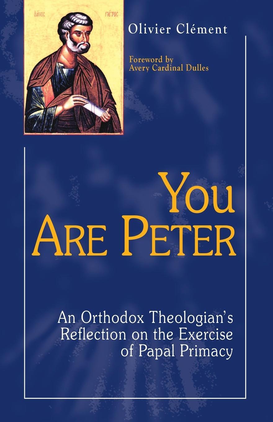 Cover: 9781565481893 | You Are Peter | Olivier Clement | Taschenbuch | Paperback | Englisch