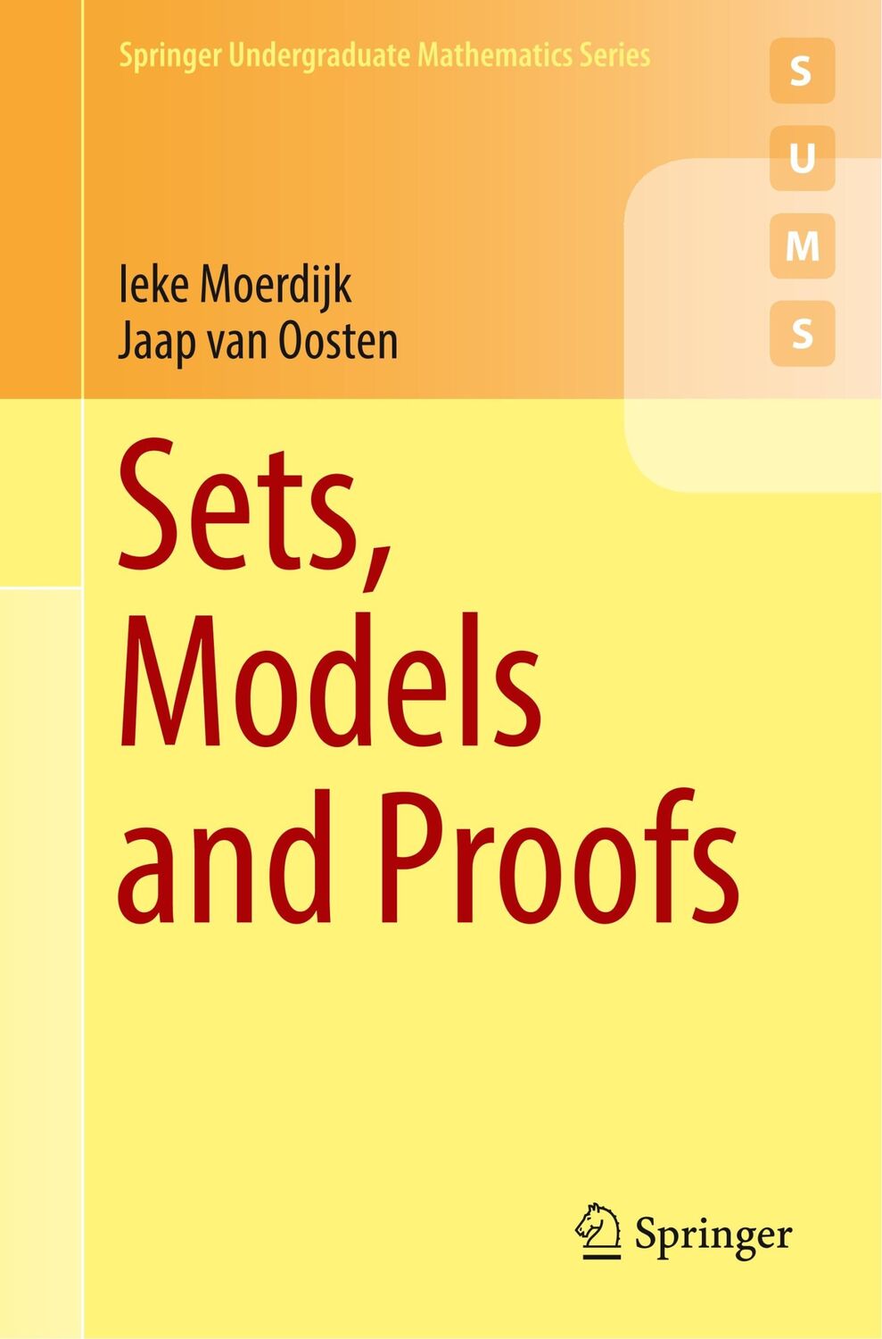 Cover: 9783319924137 | Sets, Models and Proofs | Jaap van Oosten (u. a.) | Taschenbuch | xiv