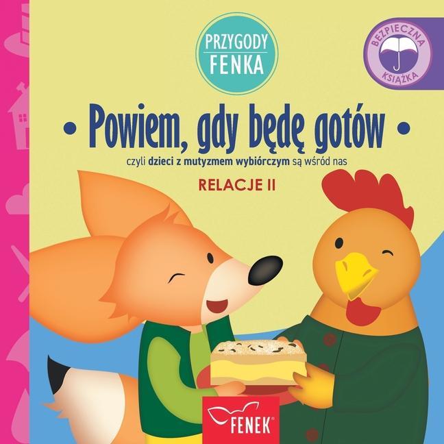 Cover: 9788367853033 | Powiem, gdy będę gotów: czyli dzieci z mutyzmem...