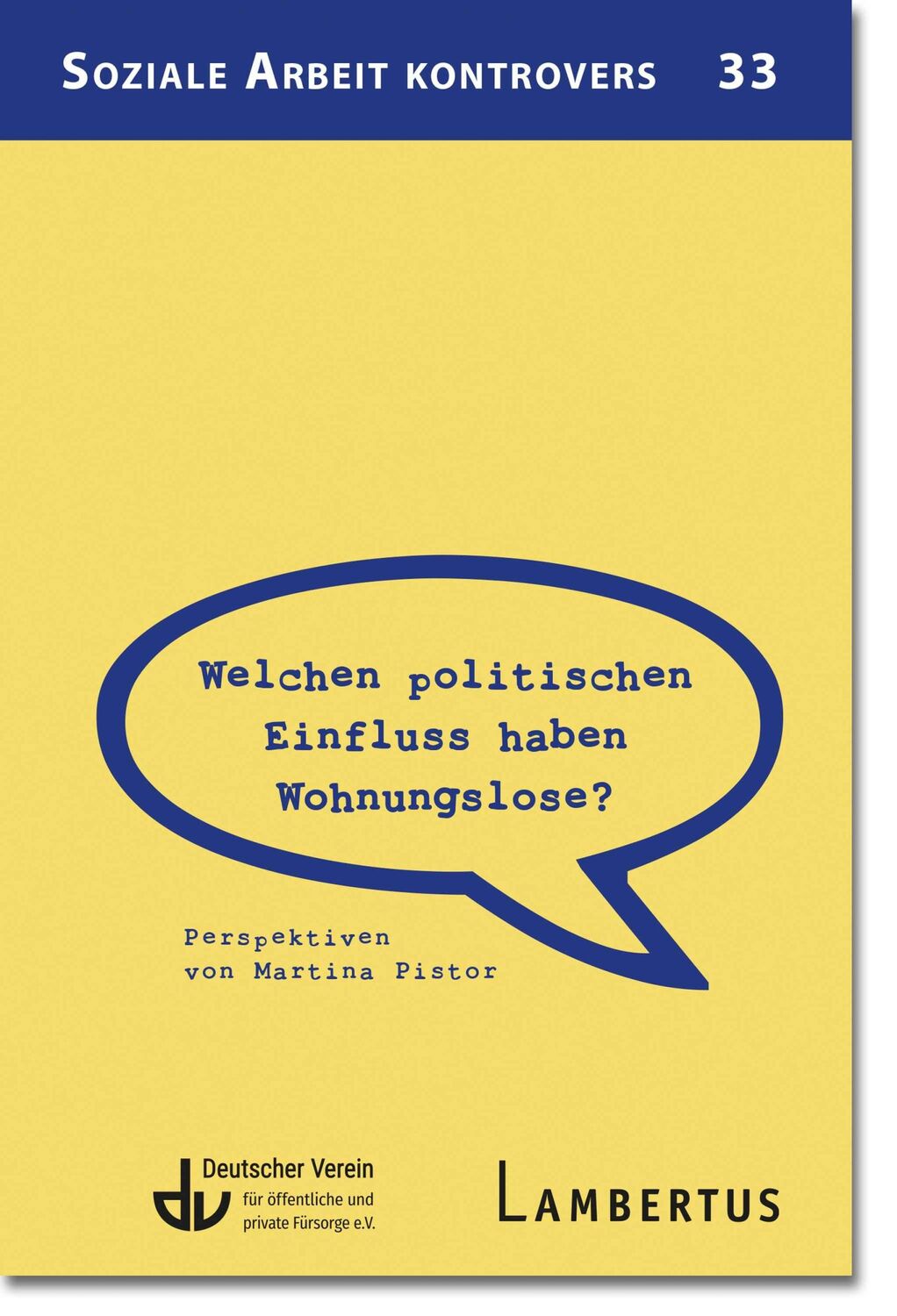 Cover: 9783784136806 | Welchen politischen Einfluss haben Wohnungslose? | Martina Pistor