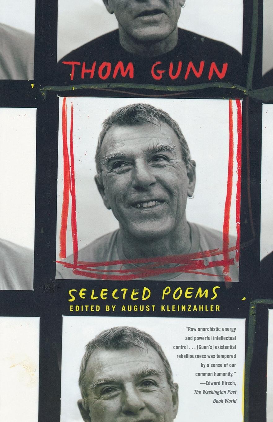 Cover: 9780374258597 | Selected Poems | Thom Gunn | Taschenbuch | Kartoniert / Broschiert