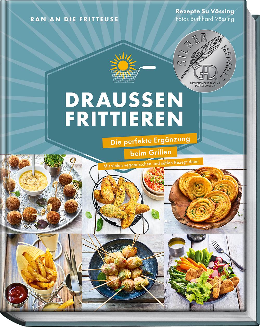 Cover: 9783954532285 | Ran an die Fritteuse - Draußen frittieren | Su Vössing | Buch | 192 S.