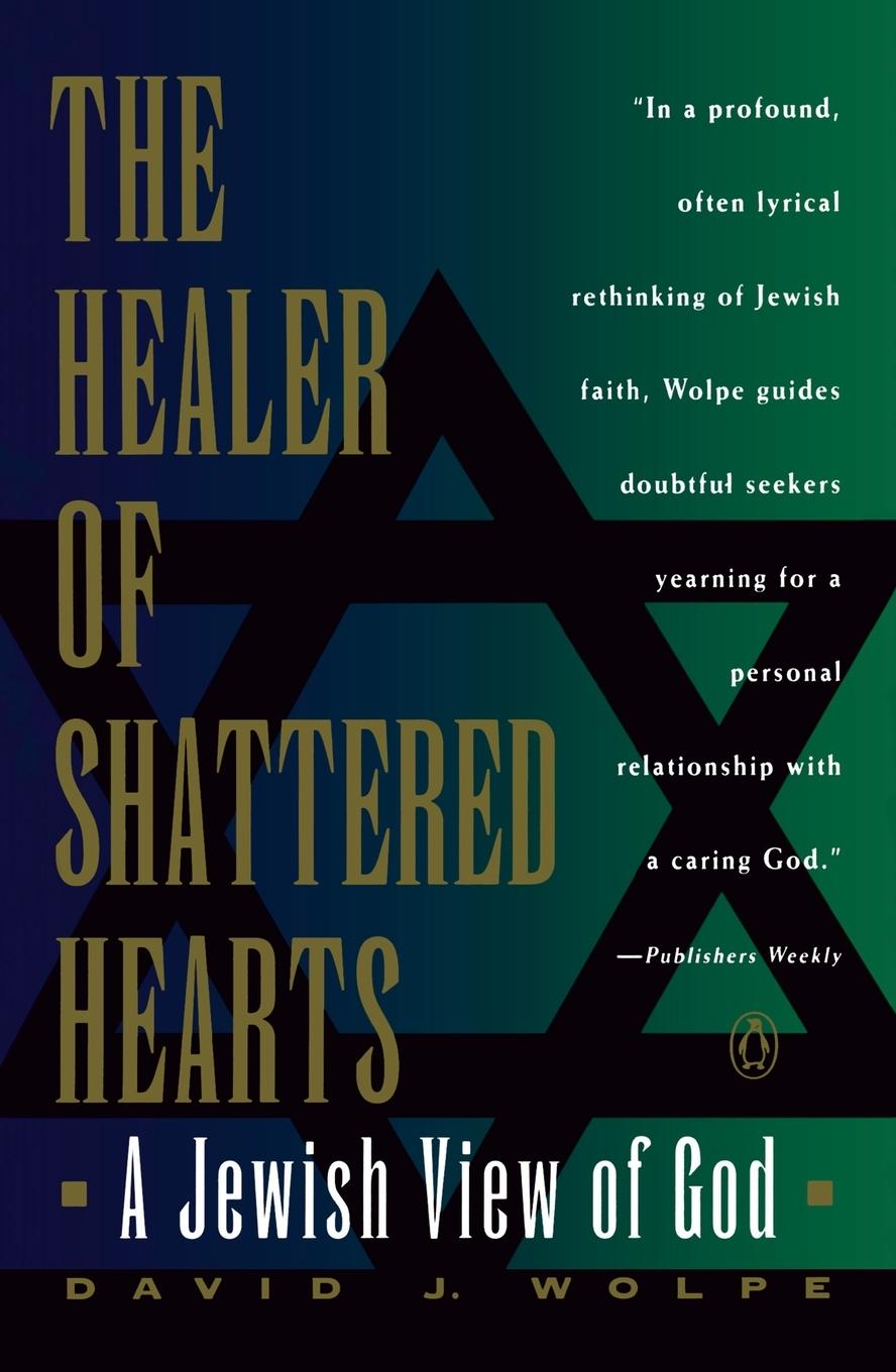 Cover: 9780140147957 | The Healer of Shattered Hearts | A Jewish View of God | David J. Wolpe