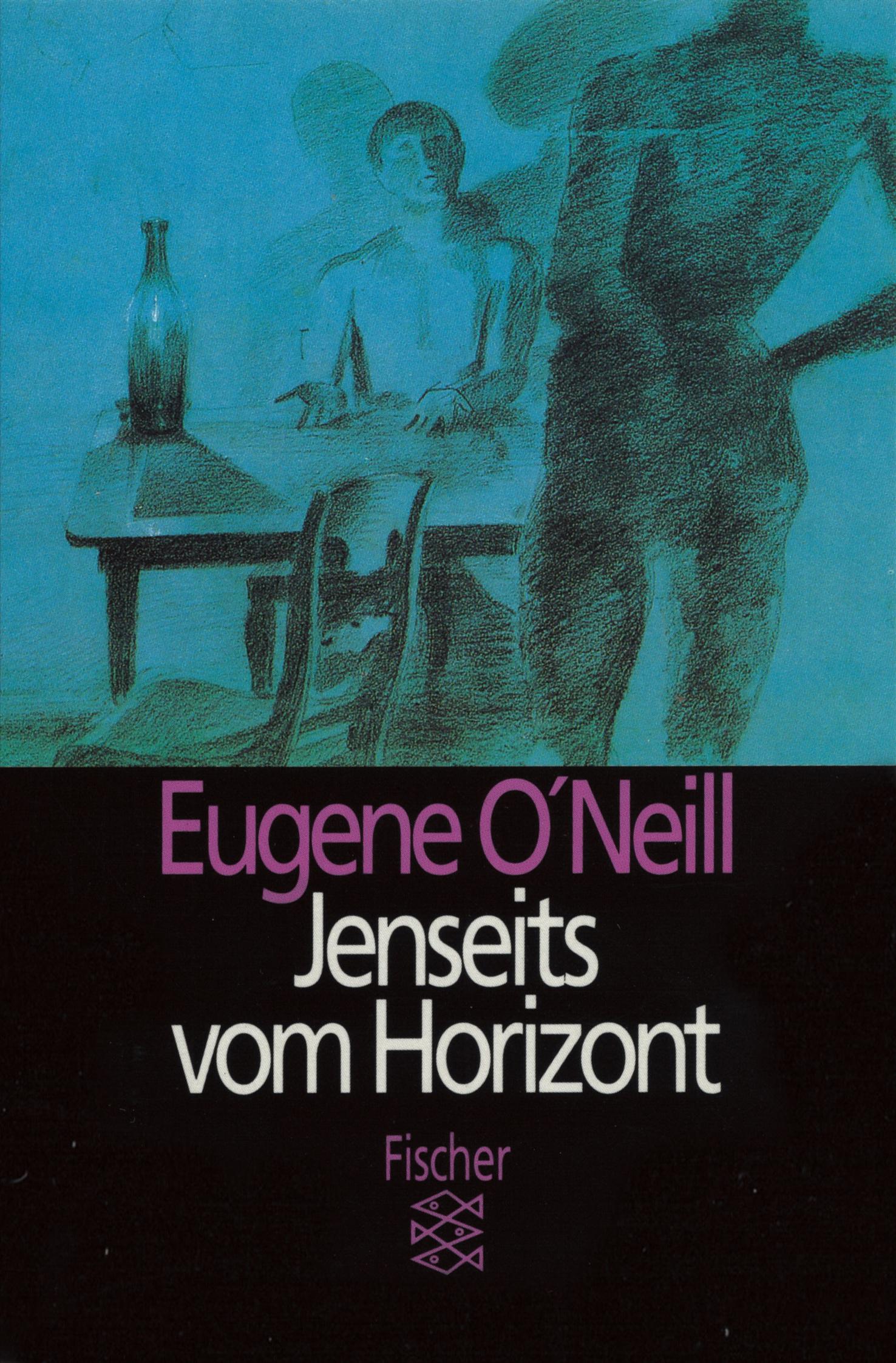 Cover: 9783596106424 | Jenseits vom Horizont | Stück in 3 Akten | Eugene O'Neill | Buch