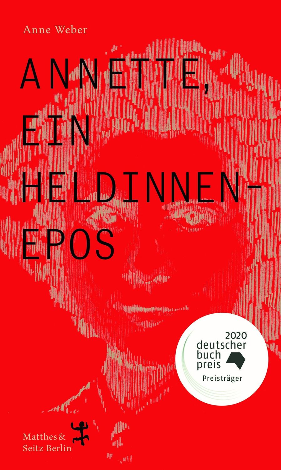 Cover: 9783751801102 | Annette, ein Heldinnenepos | Anne Weber | Taschenbuch | 208 S. | 2022