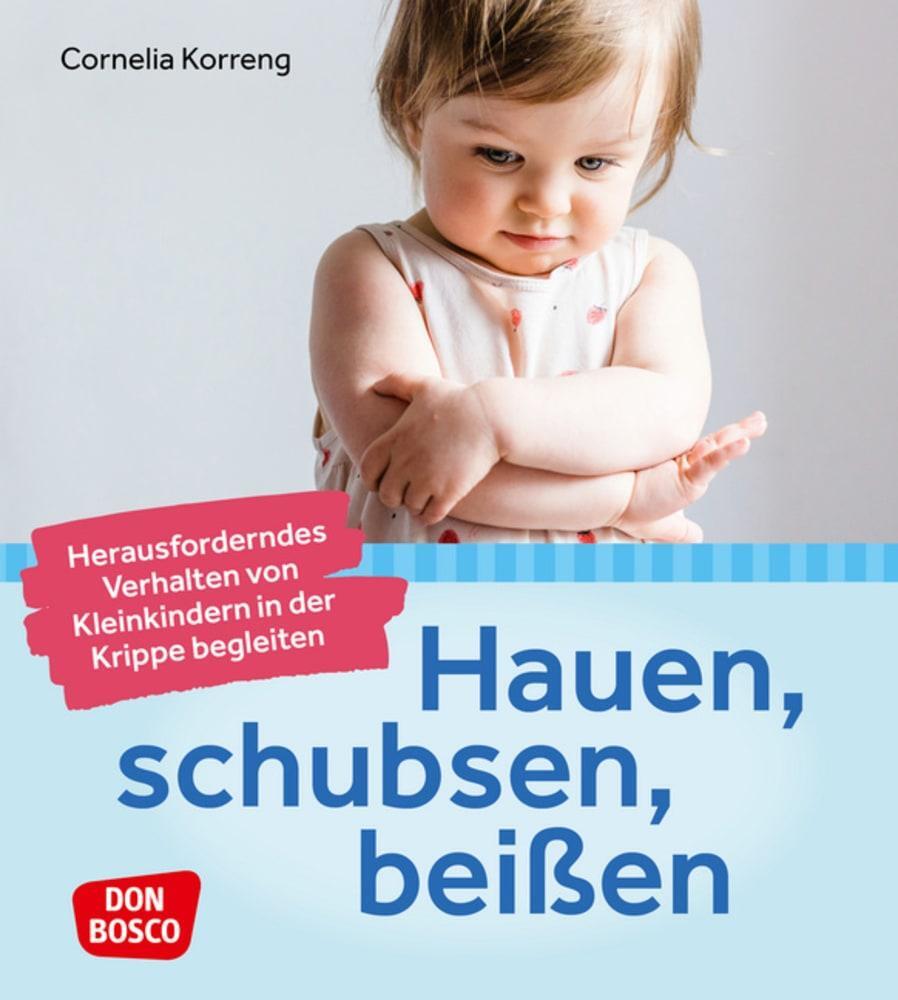 Cover: 9783769824780 | Hauen, schubsen, beißen - herausforderndes Verhalten von...