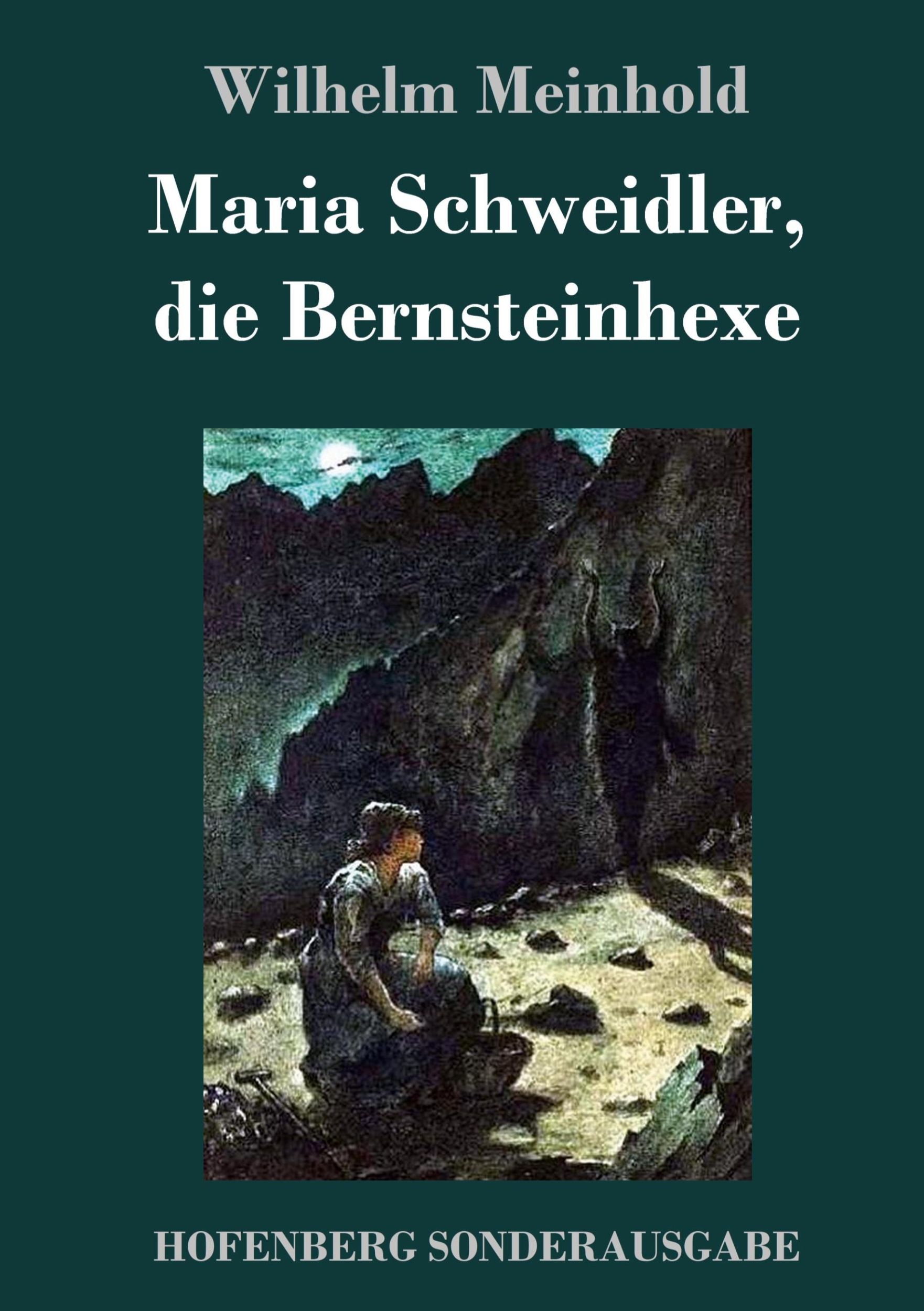 Cover: 9783743720138 | Maria Schweidler, die Bernsteinhexe | Wilhelm Meinhold | Buch | 196 S.