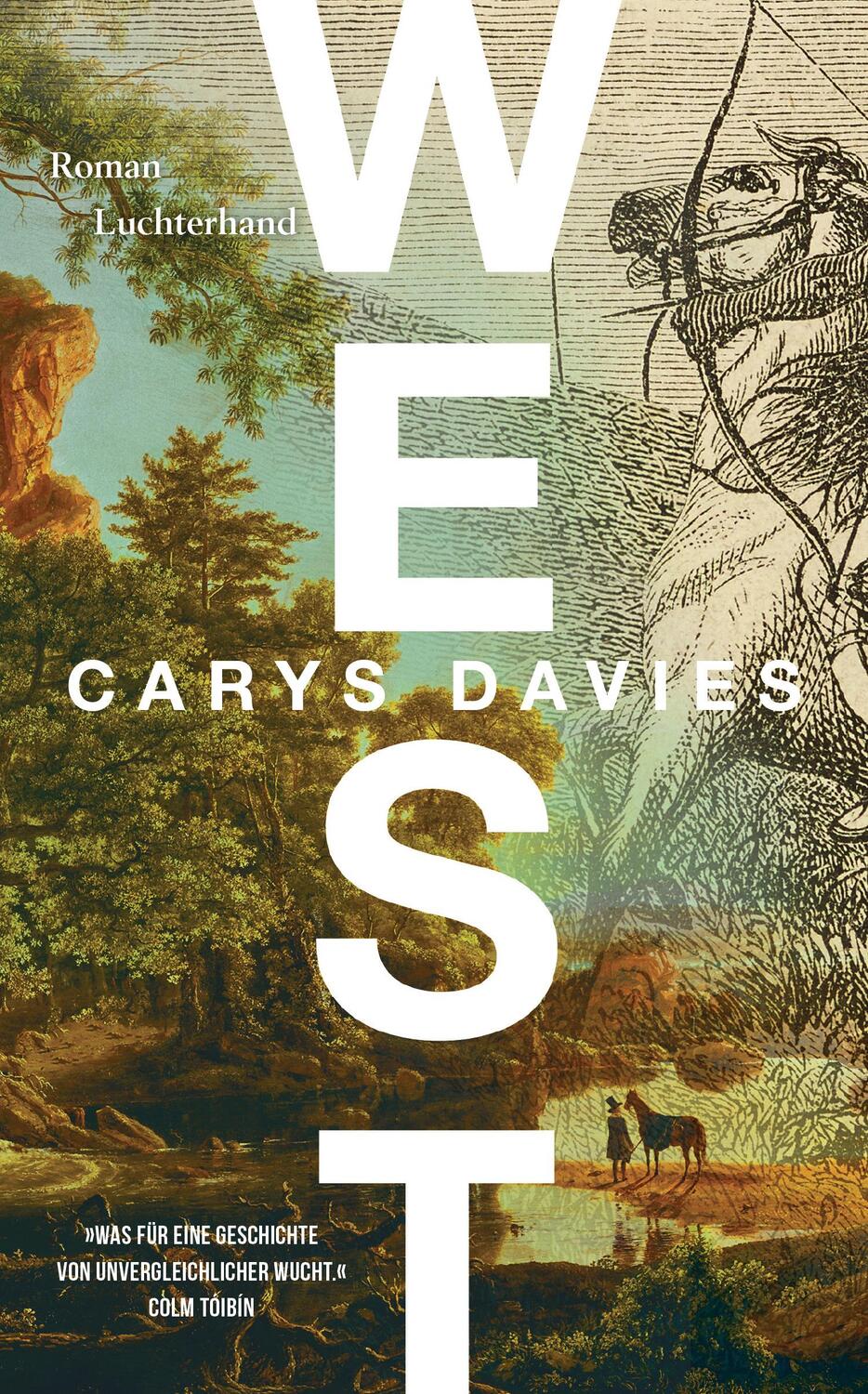 Cover: 9783630876061 | WEST | Roman | Carys Davies | Buch | Deutsch | 2019 | Luchterhand