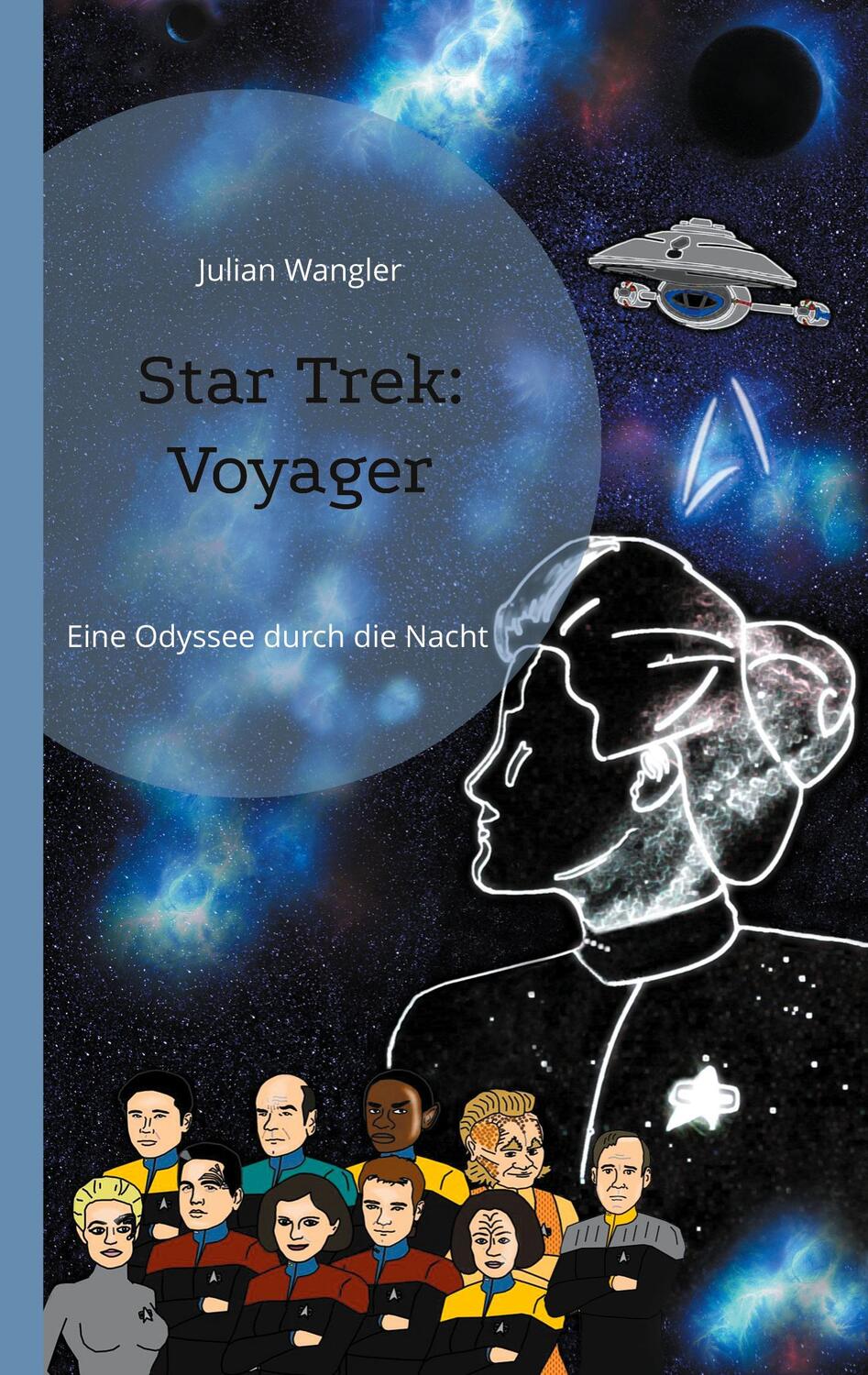 Cover: 9783759787880 | Star Trek: Voyager | Eine Odyssee durch die Nacht | Julian Wangler