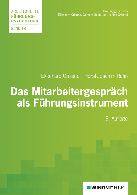 Cover: 9783864510007 | Das Mitarbeitergespräch als Führungsinstrument | Crisand (u. a.)