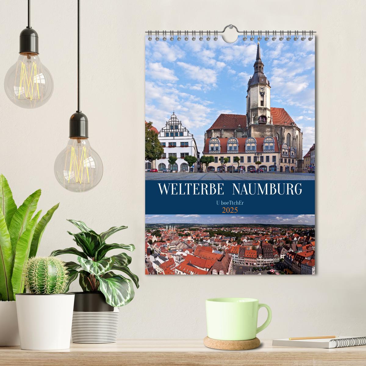 Bild: 9783435853168 | Welterbe Naumburg (Wandkalender 2025 DIN A4 hoch), CALVENDO...