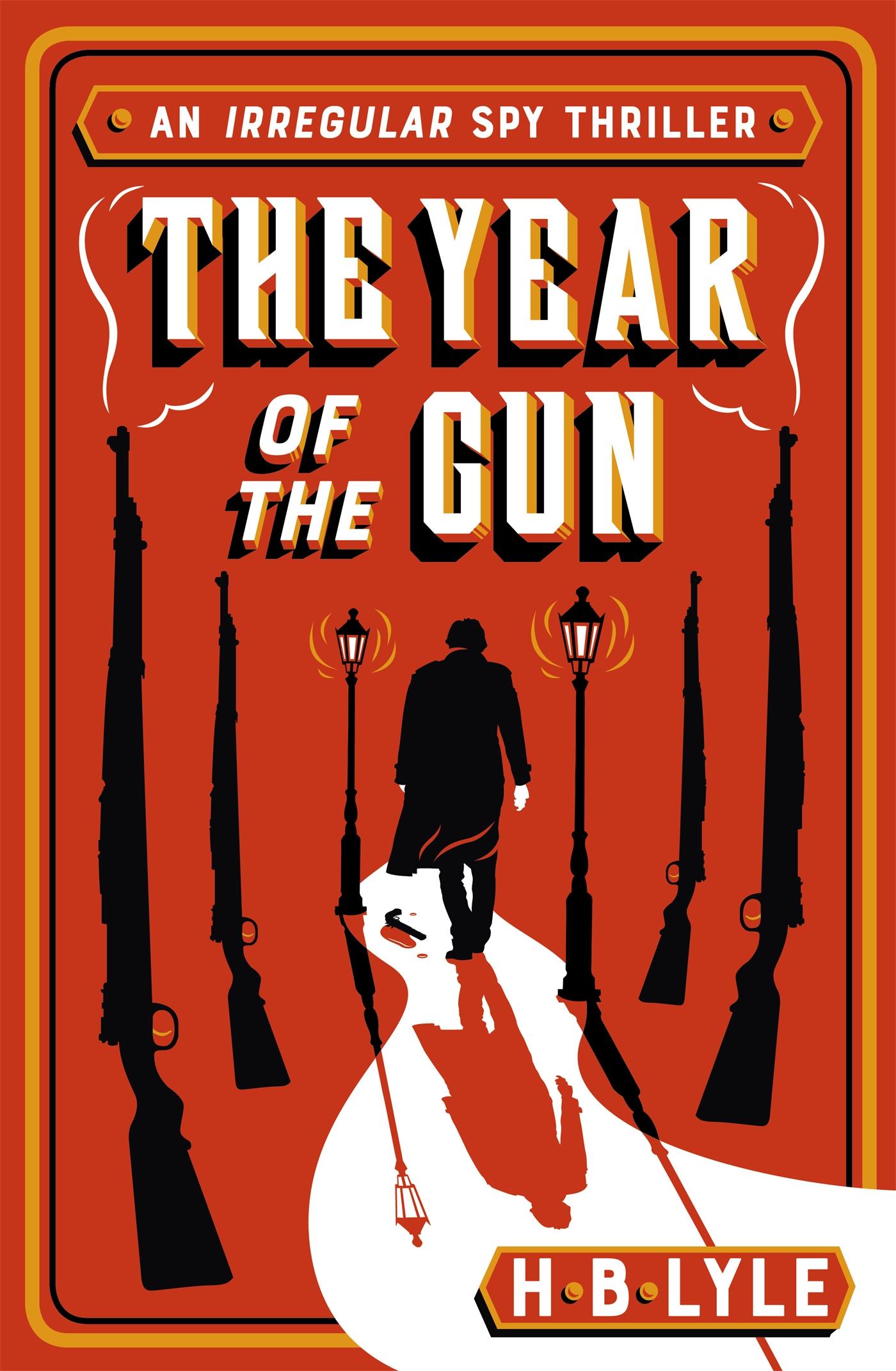 Cover: 9781473655515 | The Year of the Gun | Hb Lyle | Taschenbuch | Kartoniert / Broschiert