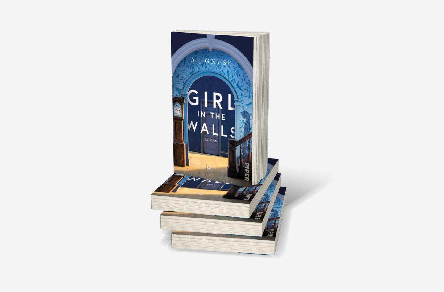 Bild: 9783492319560 | Girl in the Walls | Roman Jetzt im Taschenbuch | A. J. Gnuse | Buch