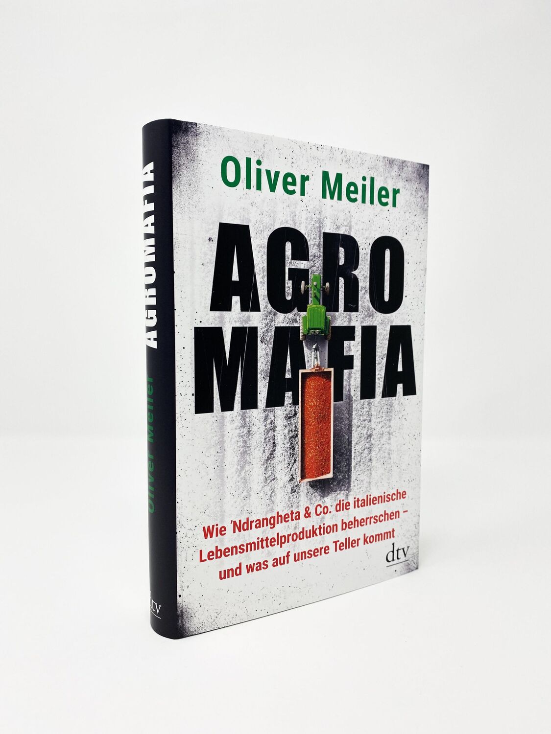 Bild: 9783423282482 | Agromafia | Oliver Meiler | Buch | 352 S. | Deutsch | 2021