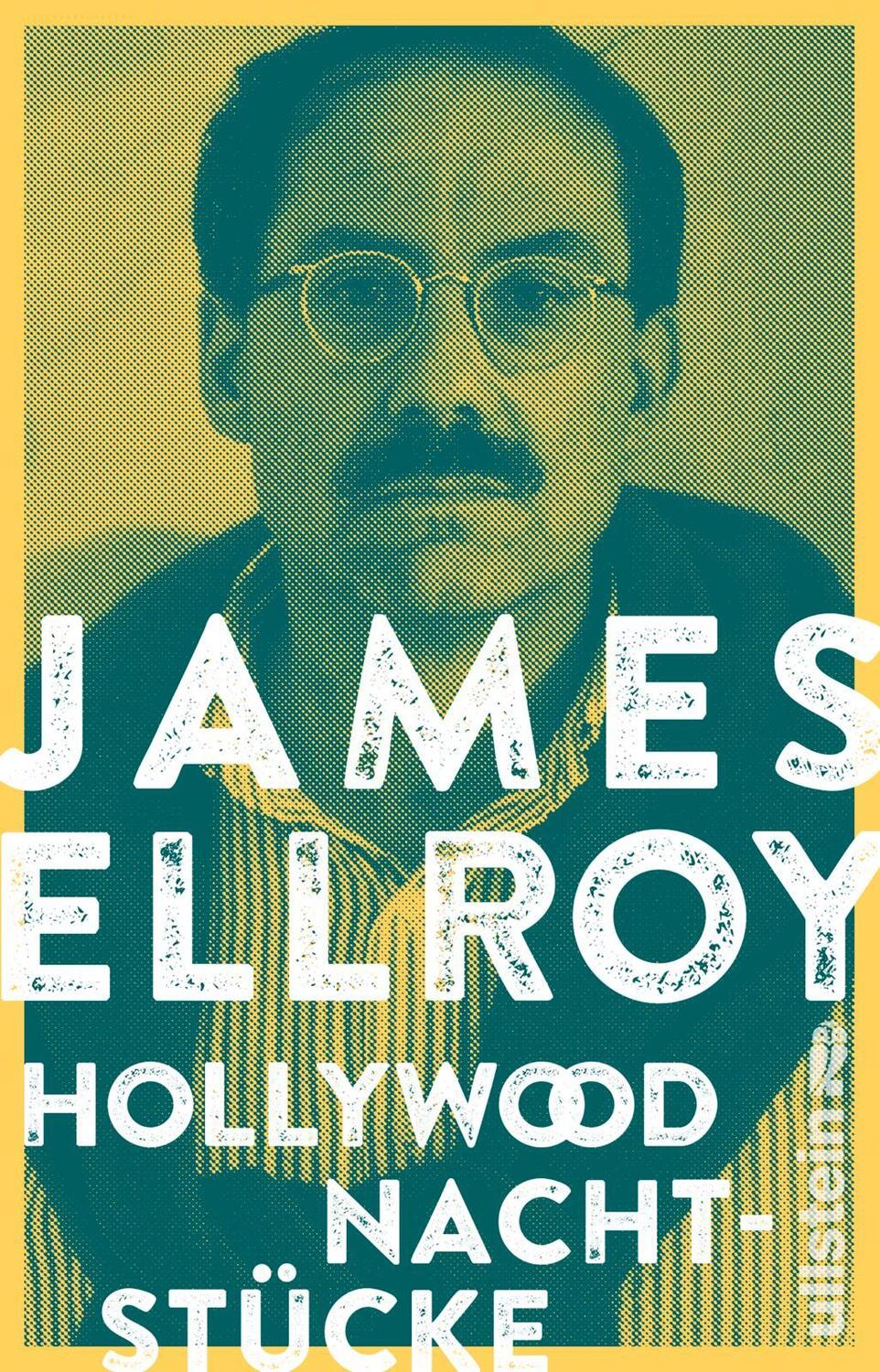 Cover: 9783548291307 | Hollywood Nachtstücke | James Ellroy | Taschenbuch | 288 S. | Deutsch