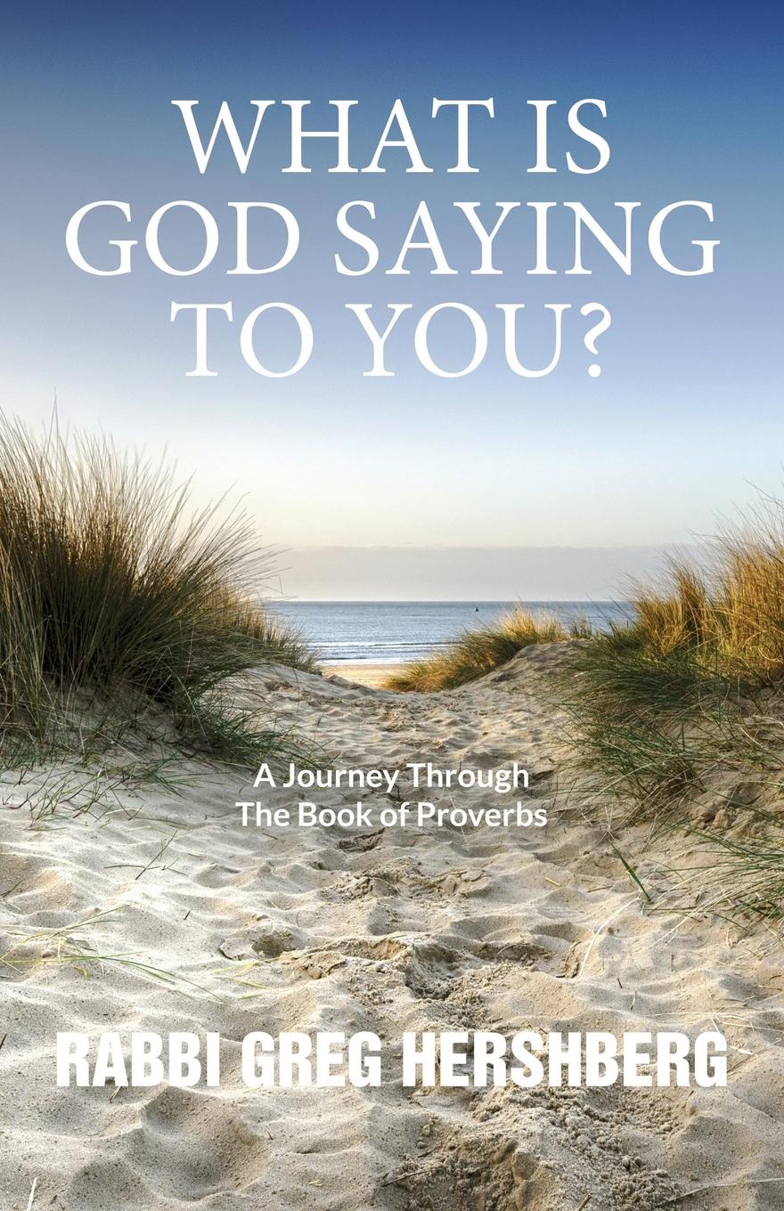 Cover: 9781941173541 | WHAT IS GOD SAYING TO YOU? A Journey Through The Book of Proverbs