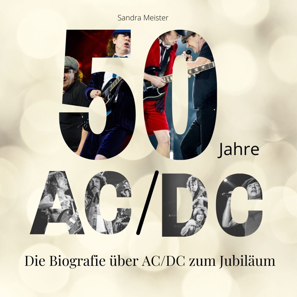 Cover: 9783750524132 | 50 Jahre AC/DC | Die Biografie über AC/DC zum Jubiläum | Meister