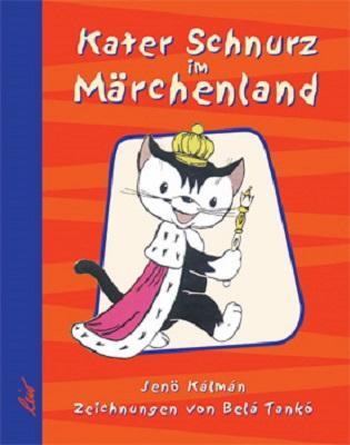 Cover: 9783896030795 | Kater Schnurz im Märchenland | Jenö Kalman | Buch | 48 S. | Deutsch