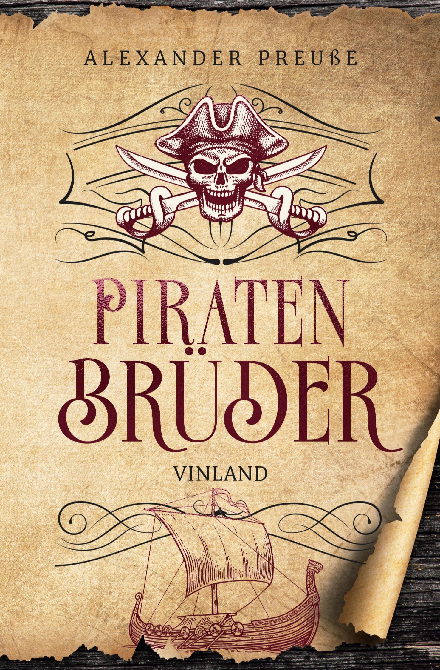 Cover: 9783757982546 | Vinland - Piratenbrüder Band 4 | Alexander Preuße | Taschenbuch | 2024