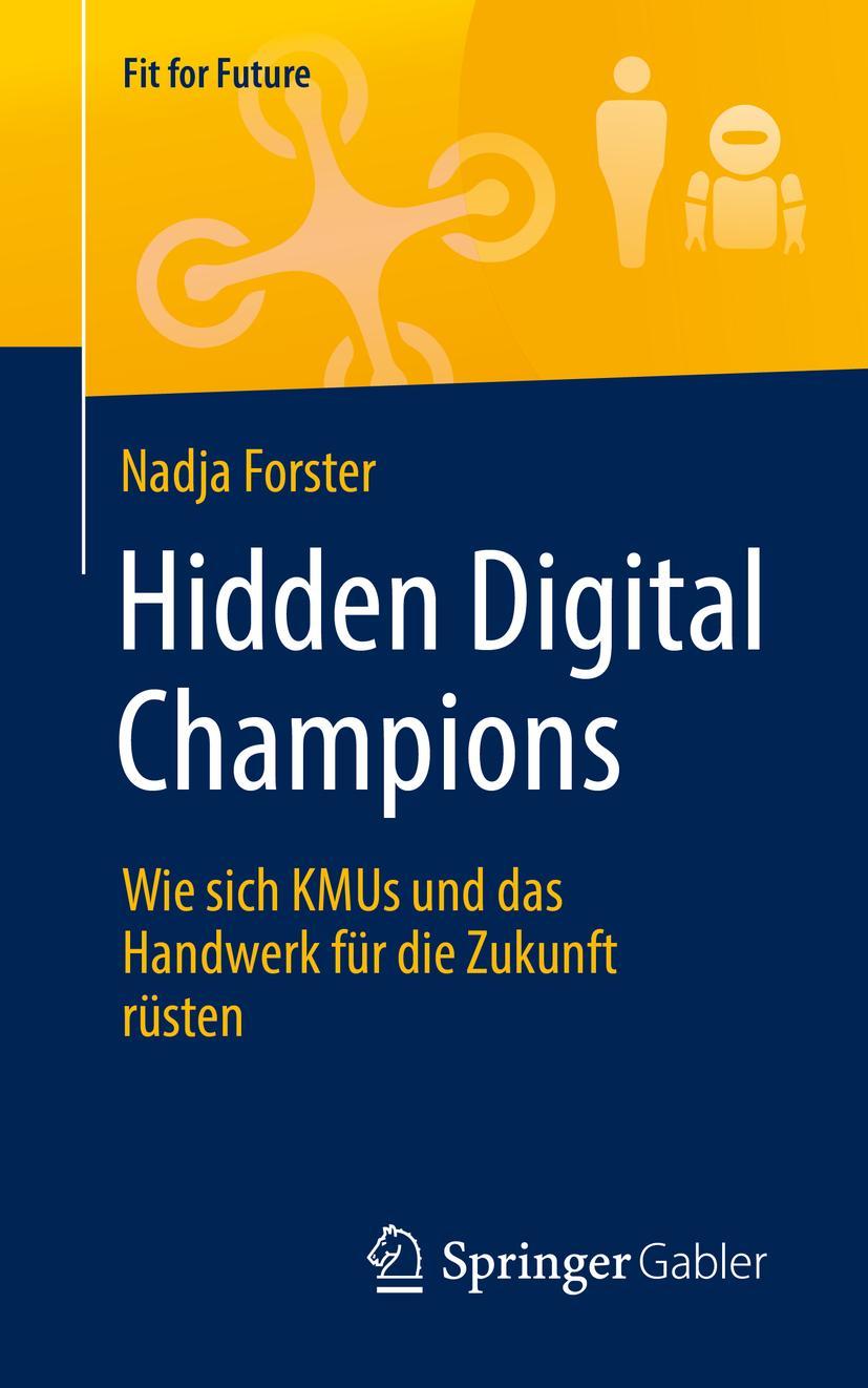 Cover: 9783658267230 | Hidden Digital Champions | Nadja Forster | Taschenbuch | xii | Deutsch