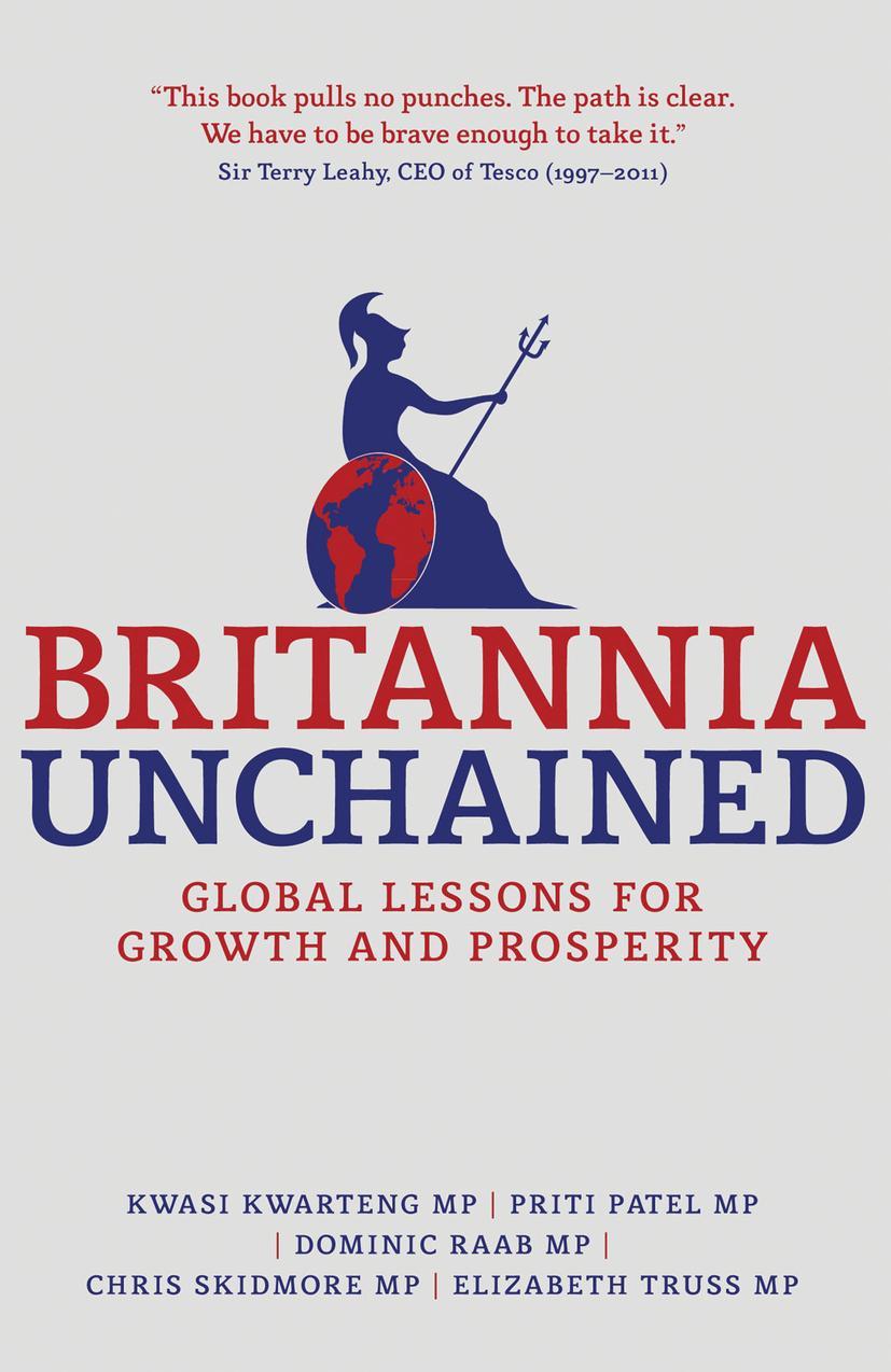 Cover: 9781137032232 | Britannia Unchained | Global Lessons for Growth and Prosperity | Buch