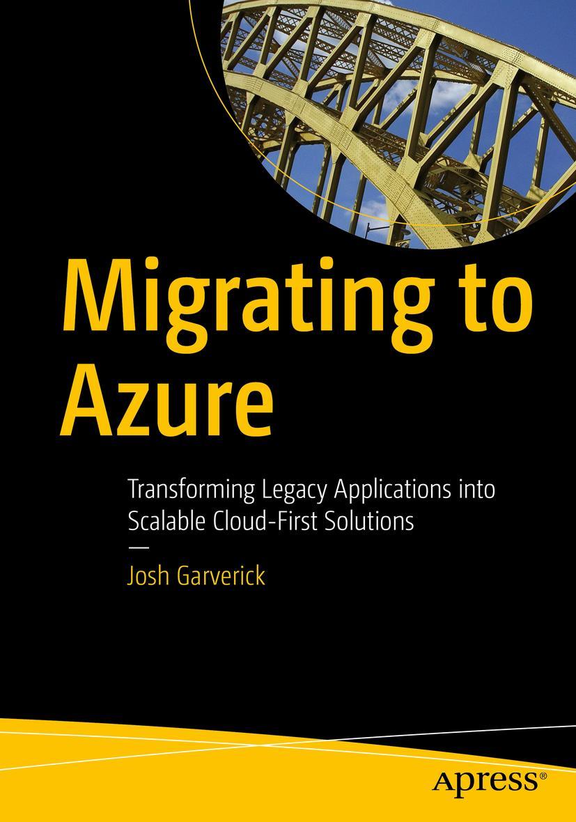 Cover: 9781484235843 | Migrating to Azure | Josh Garverick | Taschenbuch | xxi | Englisch