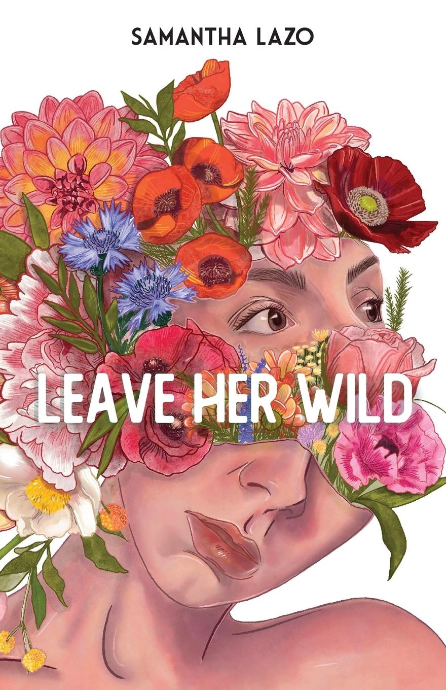 Cover: 9798218038861 | Leave Her Wild | Samantha Lazo | Taschenbuch | Englisch | 2022