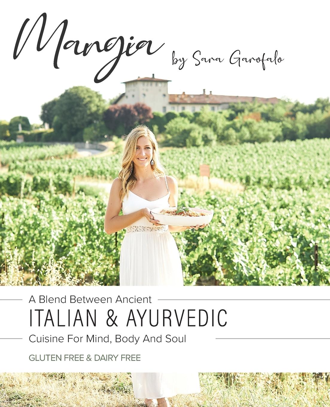 Cover: 9781737185796 | Mangia | Sara Garofalo | Taschenbuch | Paperback | Englisch | 2023