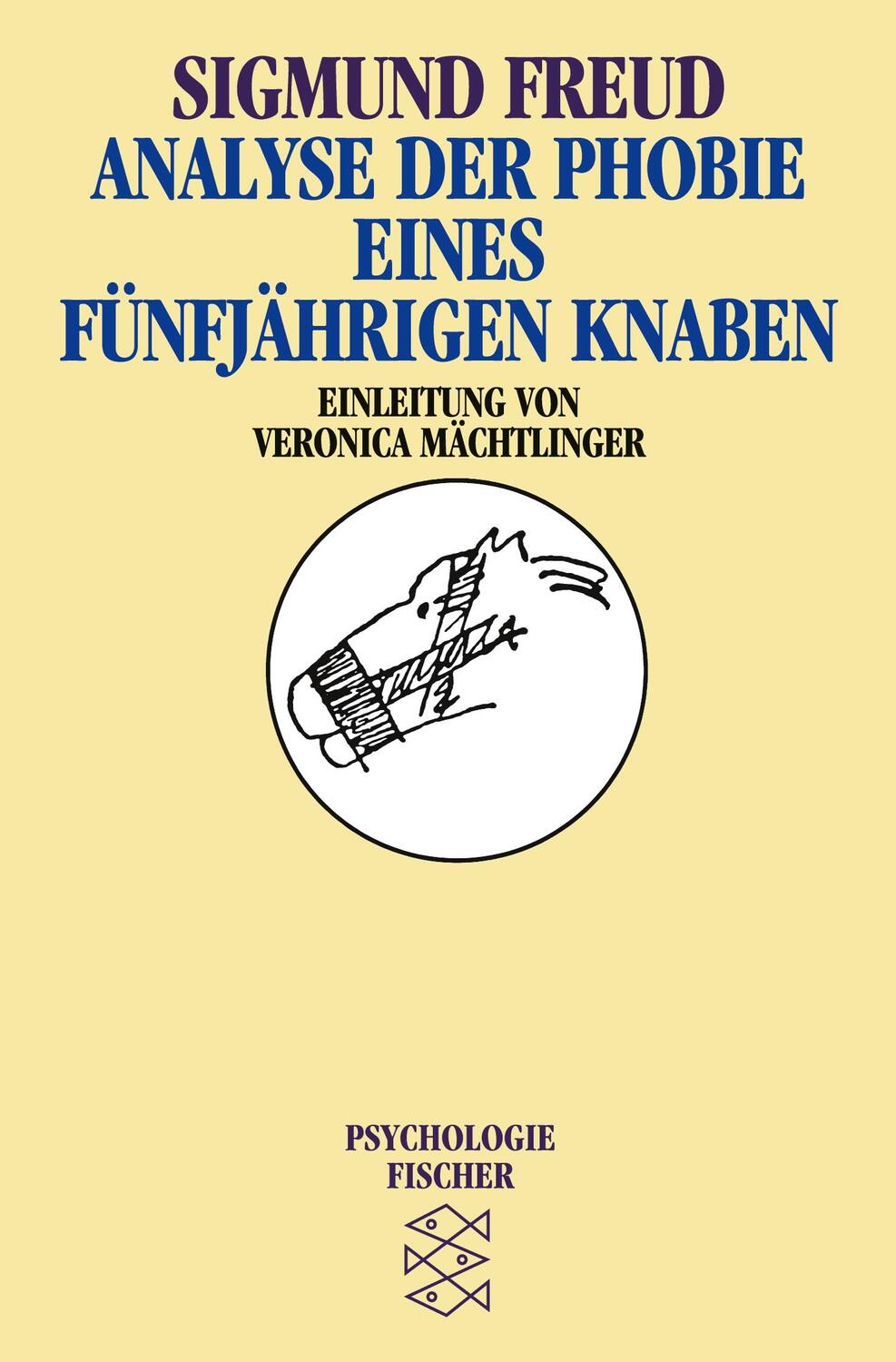 Cover: 9783596104482 | Analyse der Phobie eines fünfjährigen Knaben | Sigmund Freud | Buch