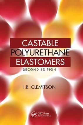 Cover: 9781138809208 | Castable Polyurethane Elastomers | I.R. Clemitson | Taschenbuch