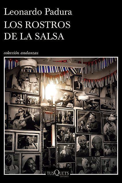 Cover: 9786070766220 | Los Rostros de la Salsa | Leonardo Padura | Taschenbuch | Spanisch