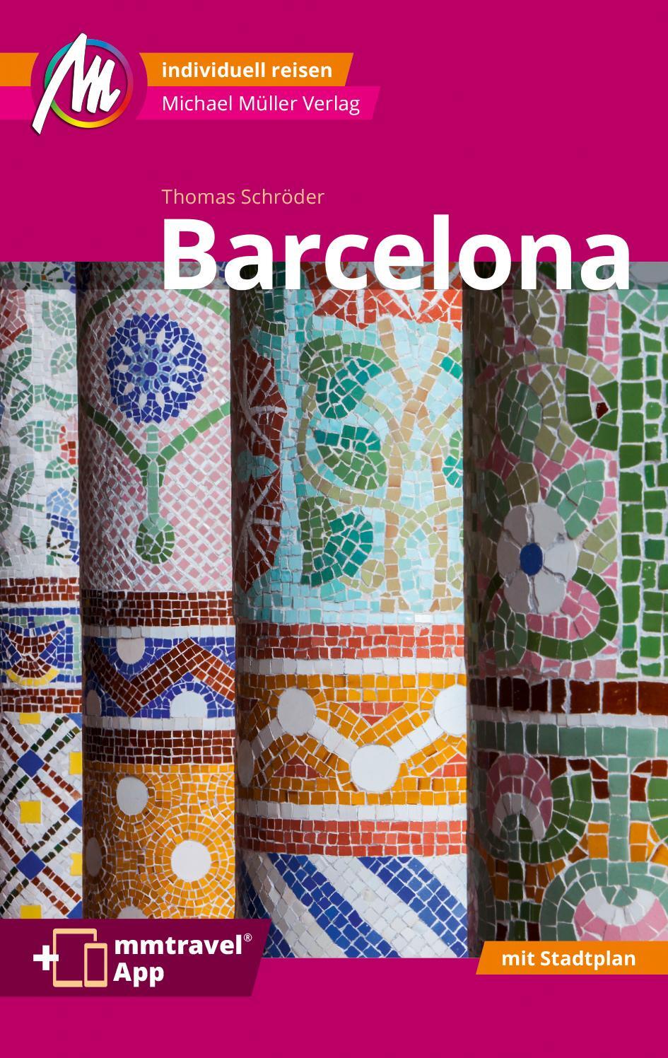 Cover: 9783966850025 | Barcelona MM-City Reiseführer Michael Müller Verlag | Thomas Schröder