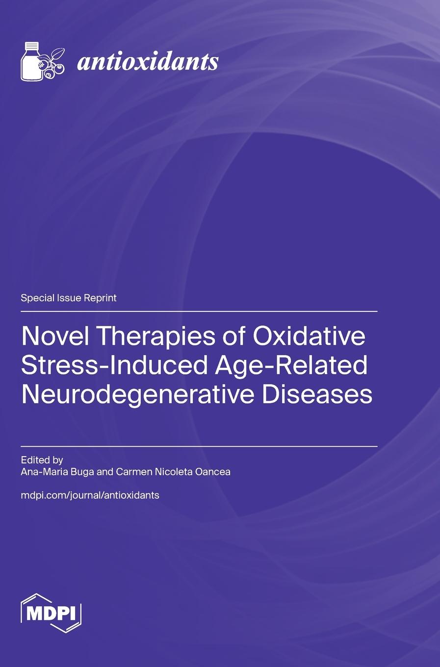 Cover: 9783725822256 | Novel Therapies of Oxidative Stress-Induced Age-Related...