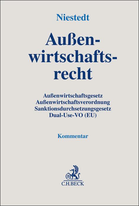 Cover: 9783406711602 | Außenwirtschaftsrecht | Marian Niestedt | Buch | Leinen | XXIX | 2025