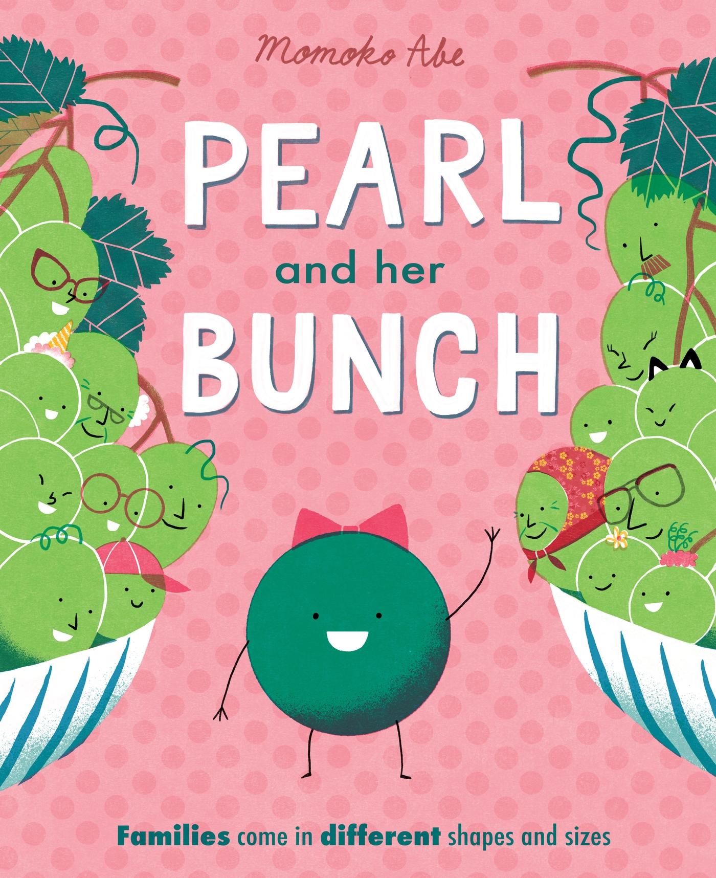 Cover: 9781408362914 | Pearl and Her Bunch | Celebrating every kind of family | Momoko Abe