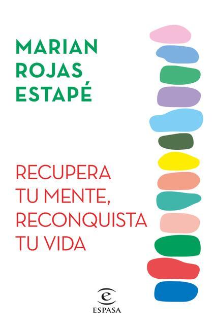 Cover: 9786073912952 | Recupera Tu Mente, Reconquista Tu Vida / Recover Your Mind,...