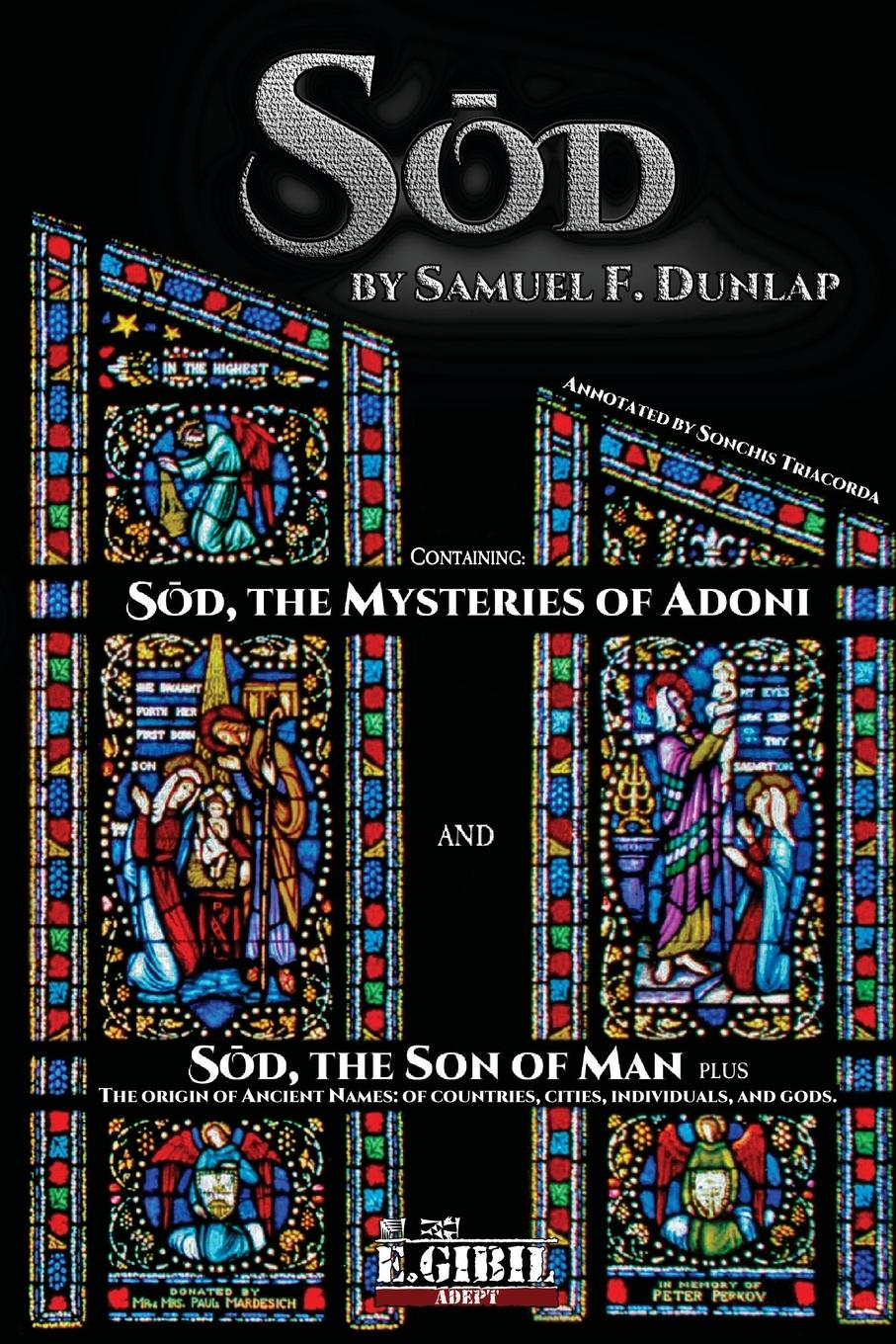 Cover: 9781447885030 | Sod | The Mysteries of Adoni - The Son of Man | Samuel F. Dunlap