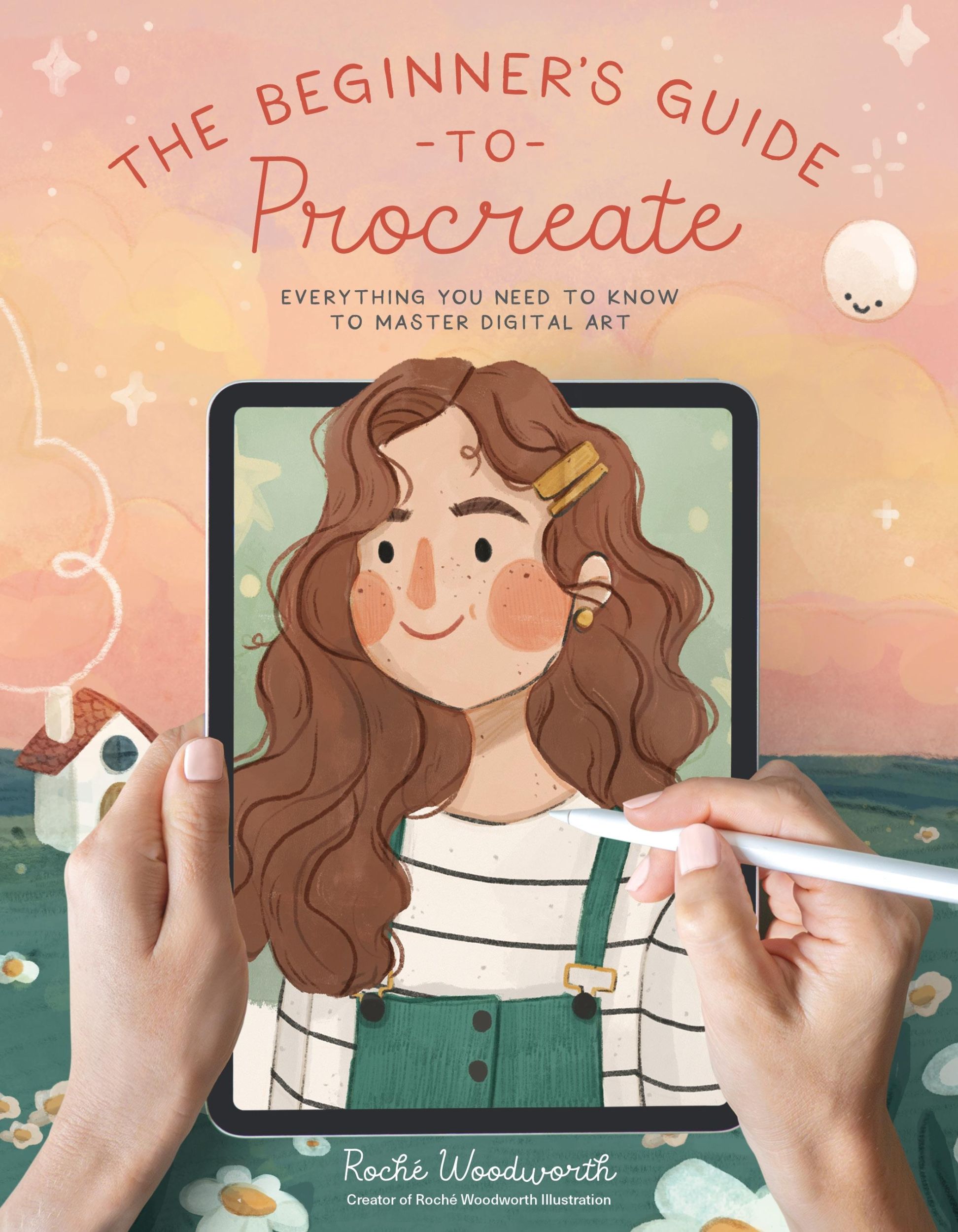 Cover: 9781645679387 | The Beginner's Guide to Procreate | Roché Woodworth | Taschenbuch