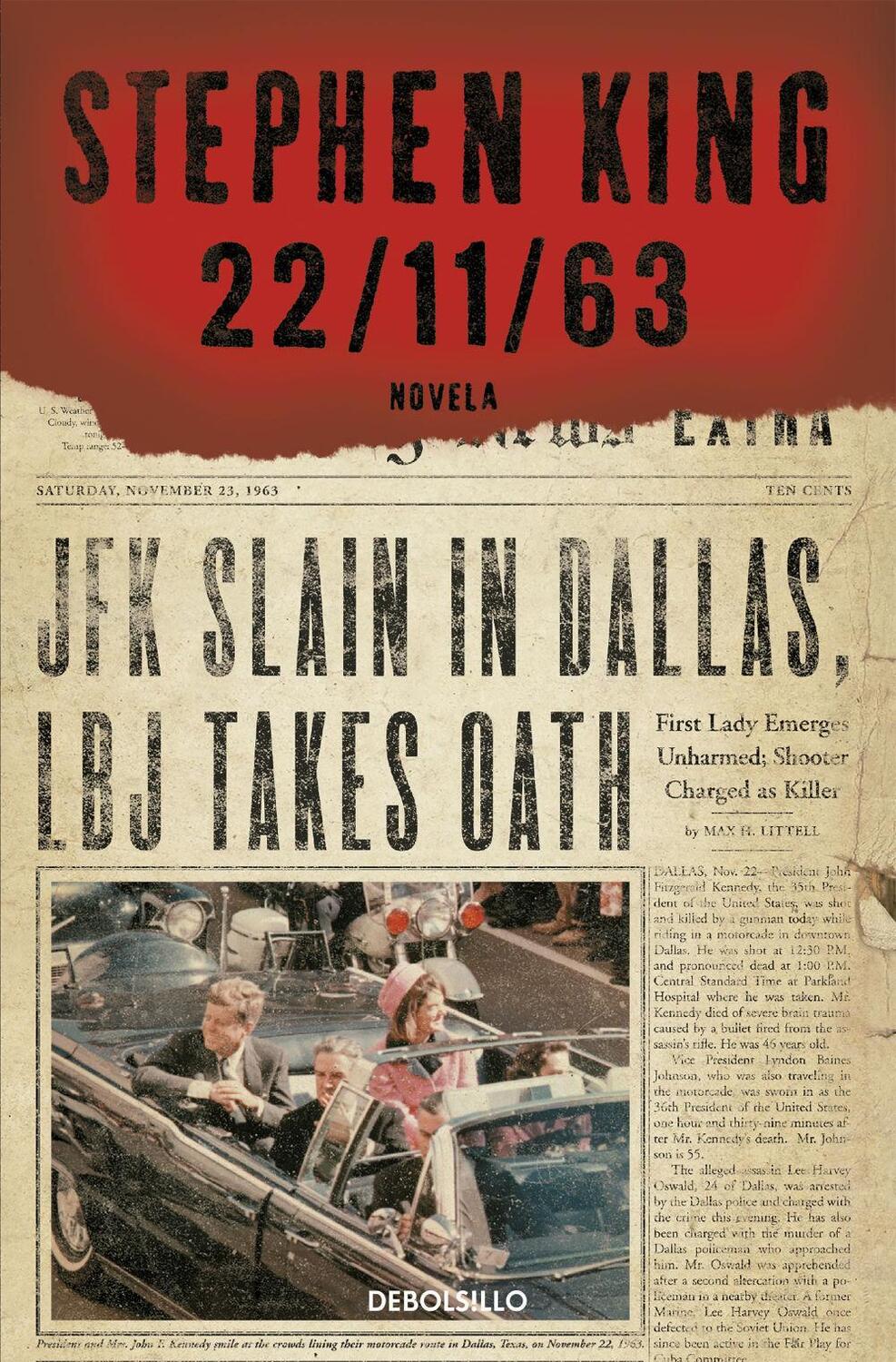 Cover: 9788490321287 | 22-11-63 | Stephen King | Taschenbuch | Spanisch | Debolsillo