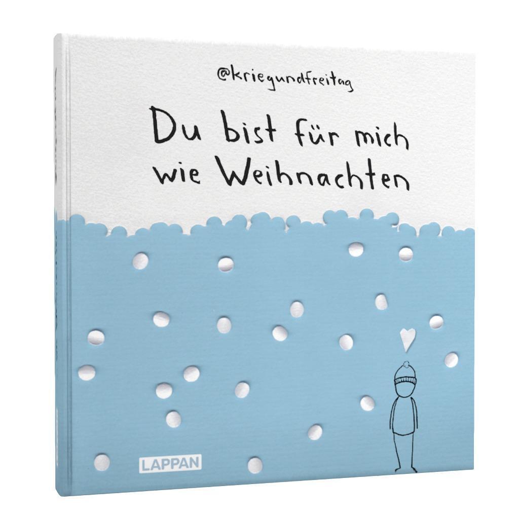 Bild: 9783830364078 | Du bist für mich wie Weihnachten | @Kriegundfreitag | Buch | 64 S.