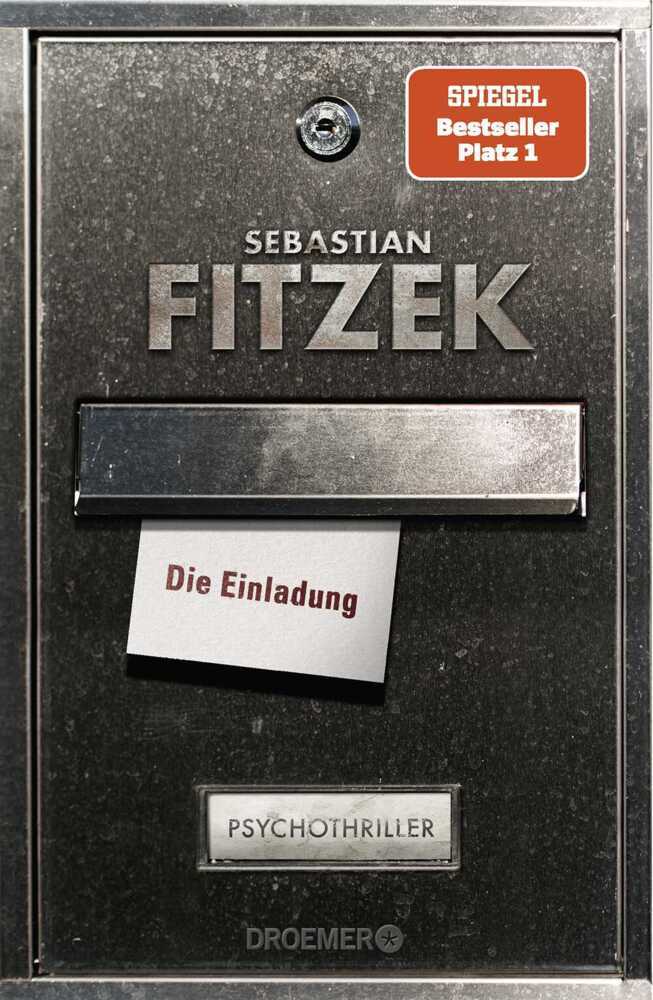 Cover: 9783426281581 | Die Einladung | Psychothriller | Sebastian Fitzek | Buch | 384 S.