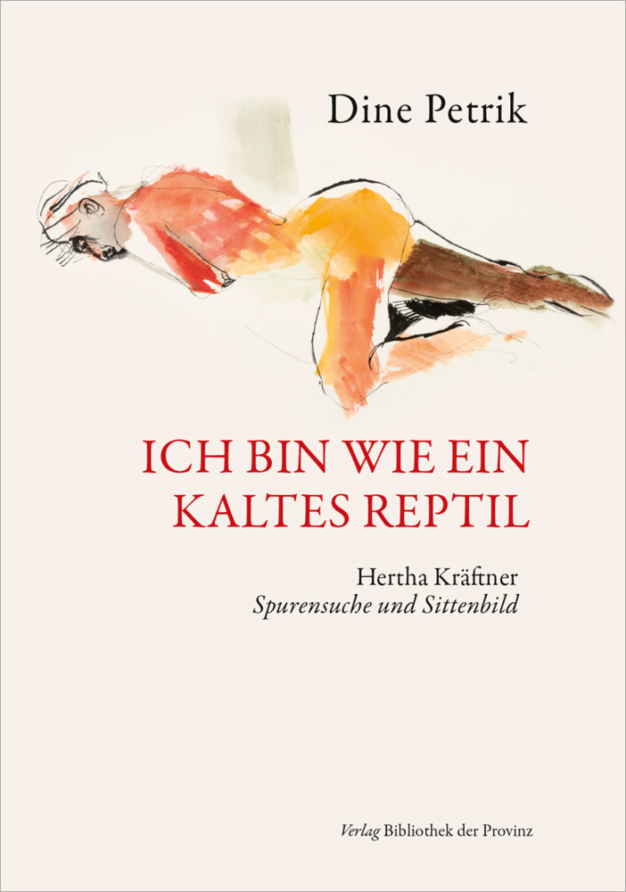 Cover: 9783991261025 | Ich bin wie ein kaltes Reptil | Dine Petrik | Buch | 2022