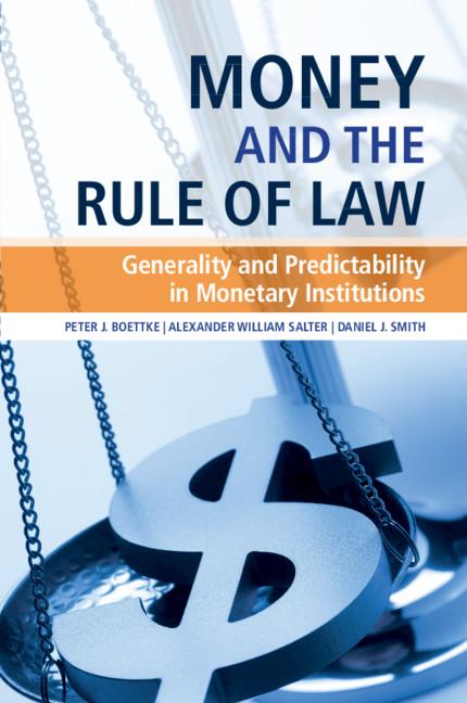 Cover: 9781108790840 | Money and the Rule of Law | Peter J. Boettke (u. a.) | Taschenbuch