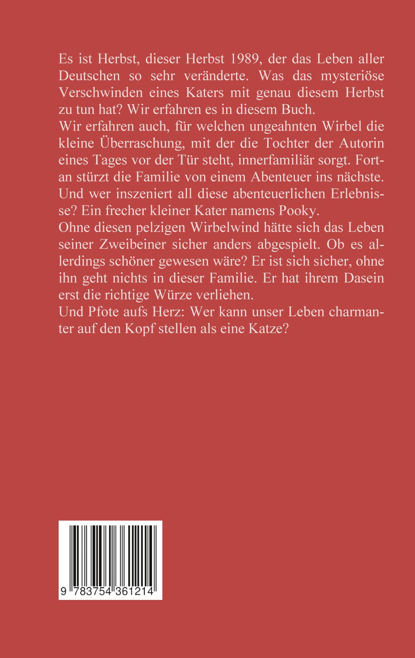 Rückseite: 9783754361214 | Pfote aufs Herz | Ohne Katze geht hier nichts ¿ eine Tierbiografie