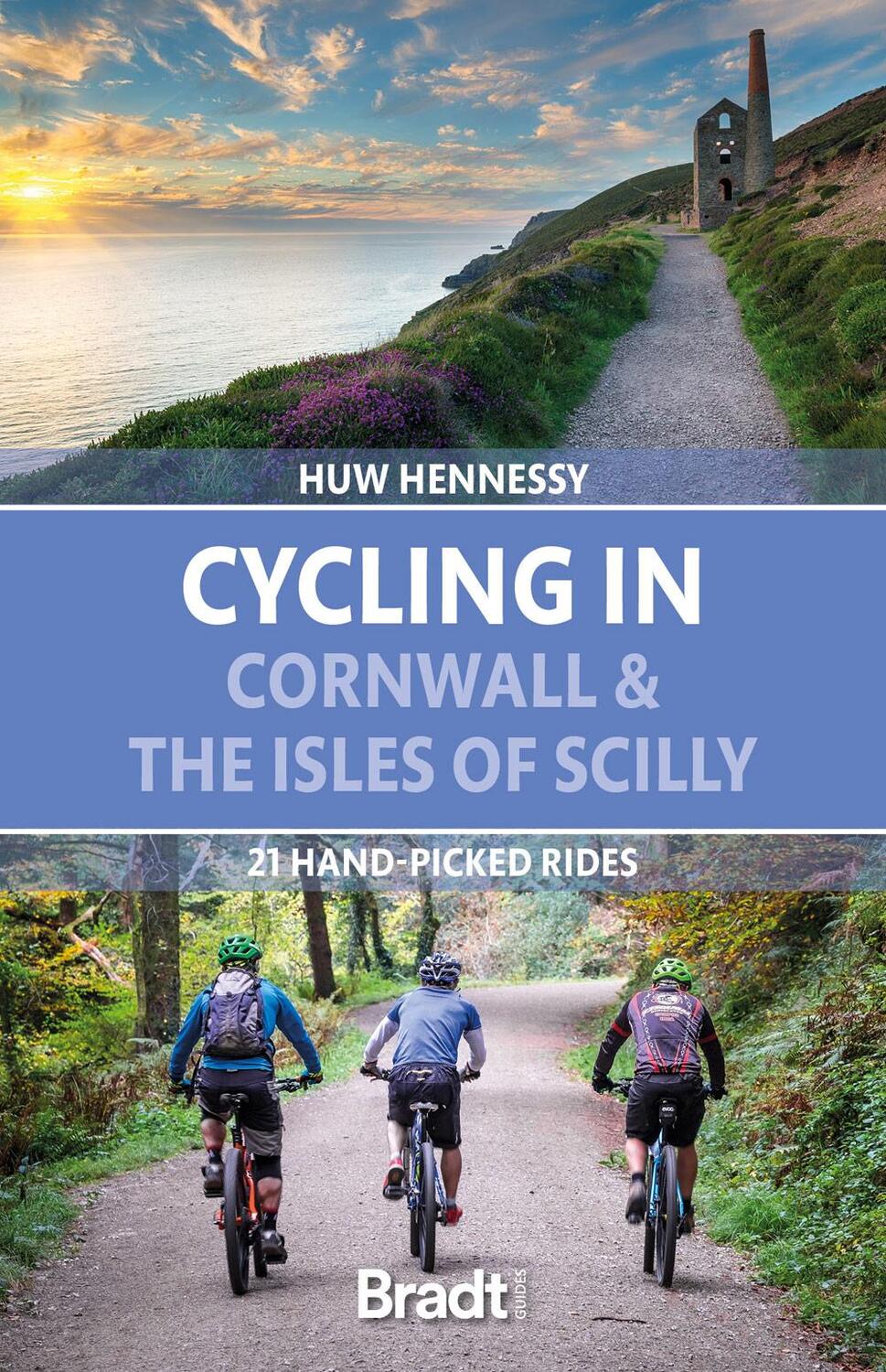 Cover: 9781784778347 | Cycling in Cornwall and the Isles of Scilly | 21 hand-picked rides